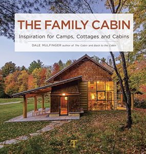 The Family Cabin - Dale Mulfinger