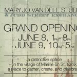 Mary Jo Van Dell Studio and Judd Street Exchange Grand Opening