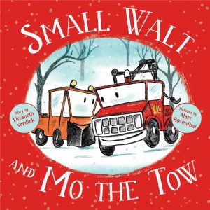 Small Walt and Mo the Tow - Elizabeth Verdick