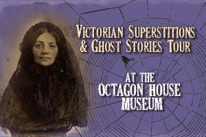 Victorian Superstitions and Ghost Stories Tour