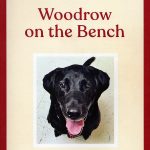 Jenna Blum presents Woodrow on the Bench