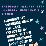 January 29th Luminary Snowshoe & Dinner