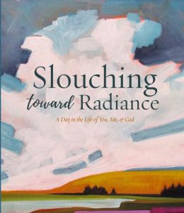 Slouching Toward Radiance, poetry by Heidi Barr