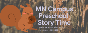 MN Campus Preschool Story Time: Nutty Squirrels