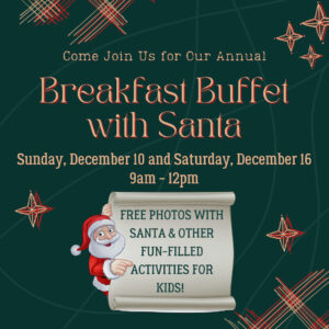 Breakfast Buffet with Santa